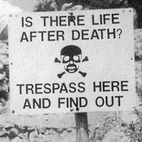Funny Pictures - Warning Sign: "Is there life after death?"