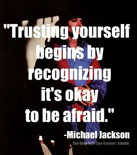 Michael Jackson Quotes About Trusting Yourself