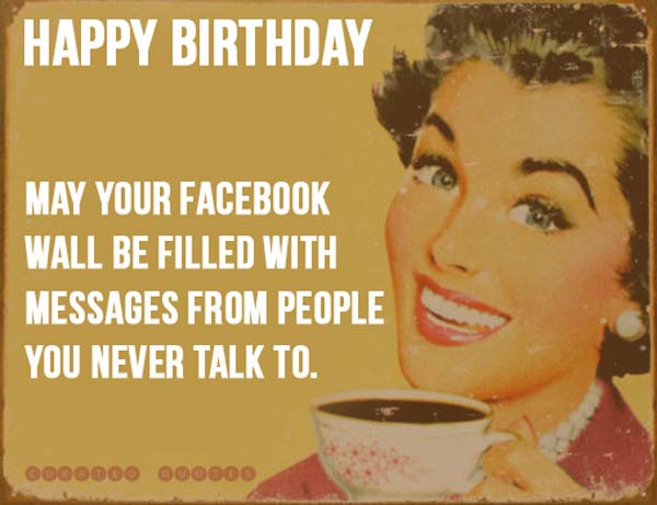 funny birthday wishes for your Facebook wall