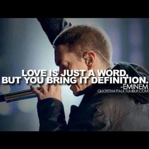 Eminem Love Quotes 