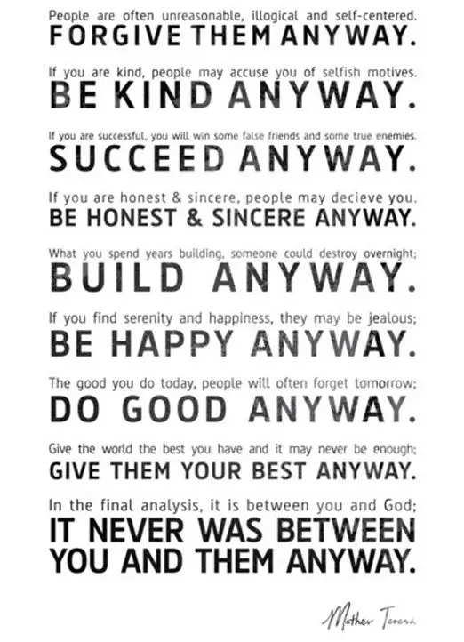 Mother Teresa Quotes - Do It Anyway