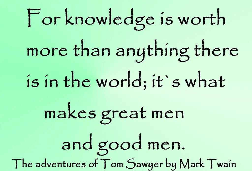 The Adventures Of Tom Sawyer Quotes About Knowledge