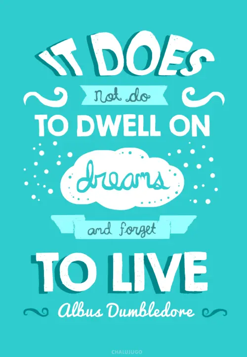 Albus Dumbledore Quotes About Dreams