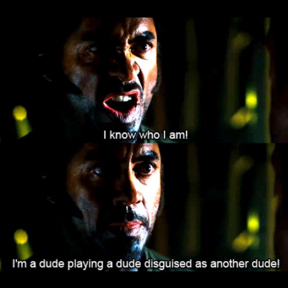 Best Tropic Thunder Quotes