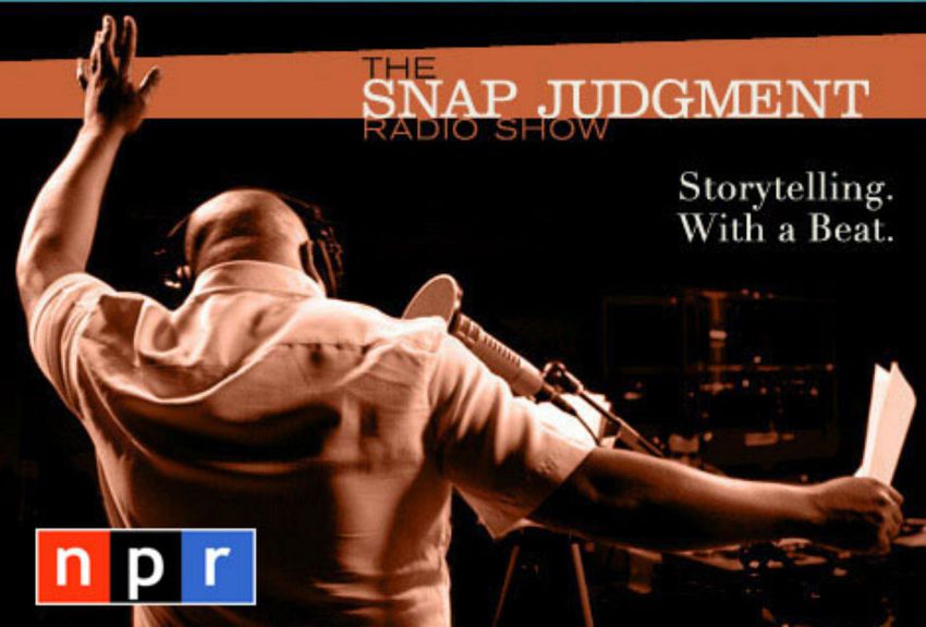 Storytelling Podcast Snap Judgement