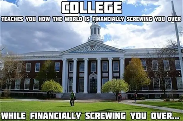 College Screwing You While Teaching You - Very Funny Picture