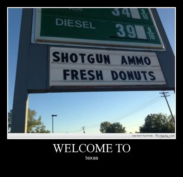 Funny Road Signs - Welcome to Texas