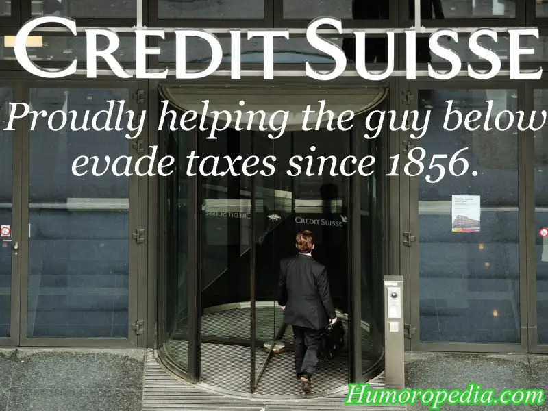 Credit Suisse Proudly Helping Evade Taxes - Funny Spoof