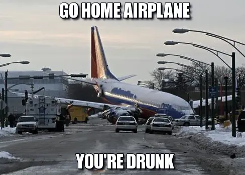 Go Home Drunk Plane