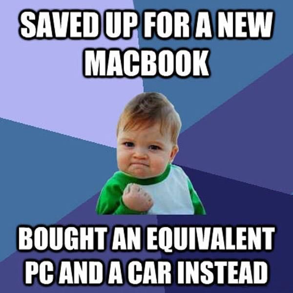 saved-money-bought-pc-instead