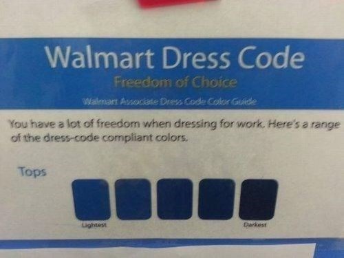 True Story about Walmart Dress Code