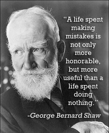 George Bernard Shaw Quotes About Making Mistakes