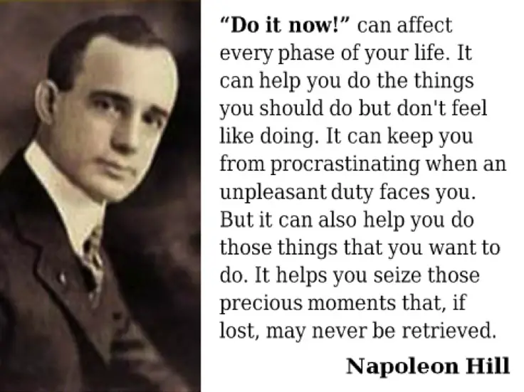 Napoleon Hill Quotes About Doing It Now