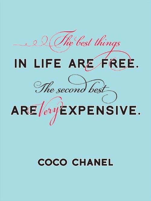 Coco Chanel Quotes About The Best Things In Life