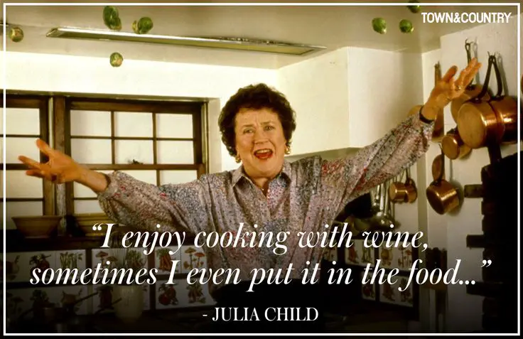 Famous Julia Child Quotes About Cooking