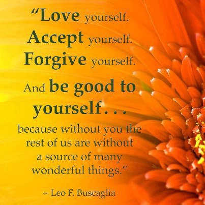 Leo Buscaglia Quotes About Being Good To Yourself