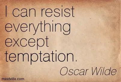 Oscar Wilde Temptation Quote