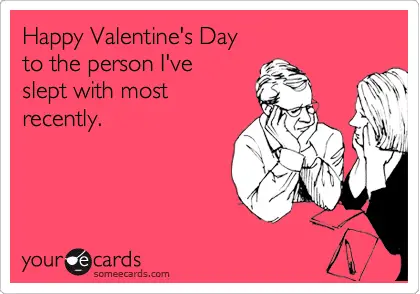 Happy Valentines Day -  Funny Quotes