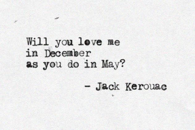 Jack Kerouac Love Quotes