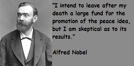 Alfred Nobel Quotes About Nobel Prizes