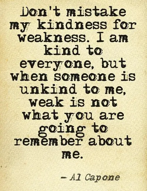 Famous Al Capone Quotes About Kindness