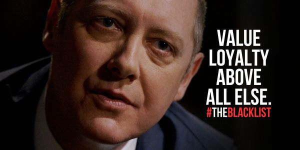Blacklist quotes about loyalty