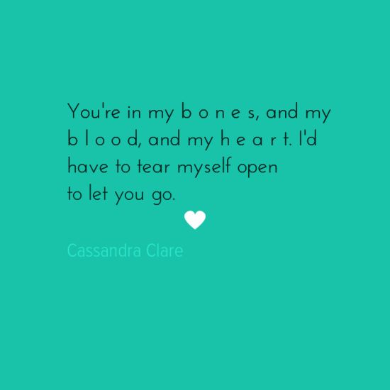 Cassandra Clare Quotes About Love