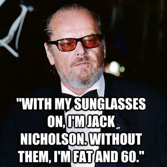 Jack Nicholson Quote