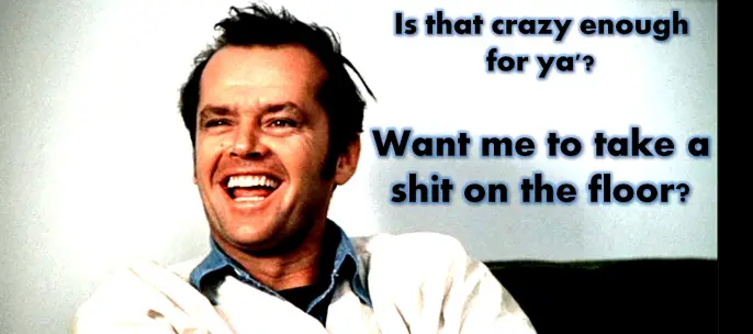 The Secret of Jack Nicholson in Jack Nicholson Quotes