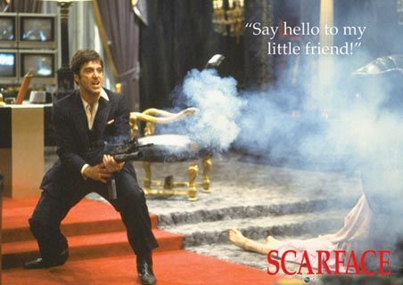 Famous Scarface Quotes