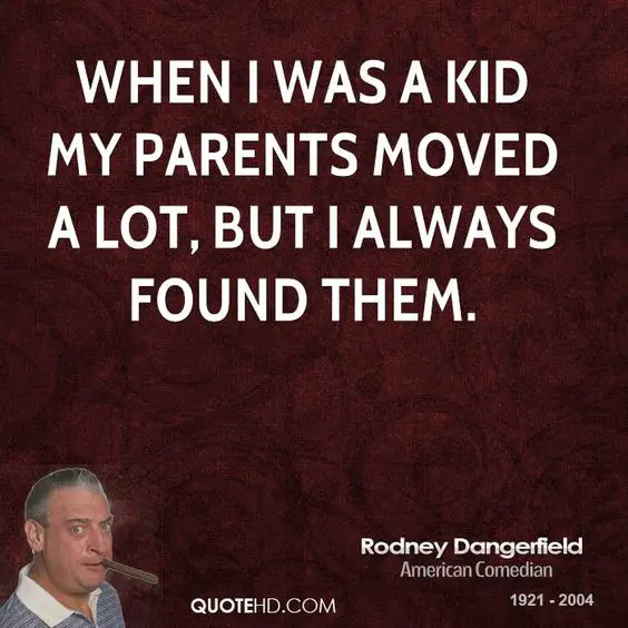 60 Best Rodney Dangerfield Quotes And Jokes You Need To Know