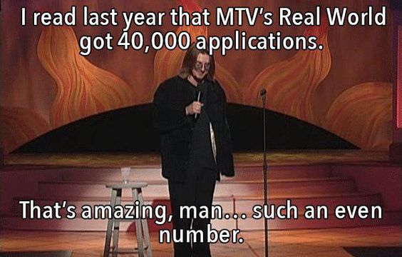 Mitch Hedberg Quote About MTV's Real World