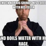 Chuck Norris Water Joke About Rage
