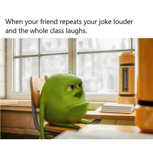 Mike Wazowski Memes About The Joke Told In Class