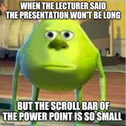 Mike Wazowski Memes About The PowerPoint Presentation