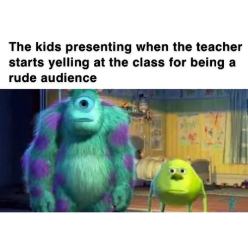 Sully And Mike Meme About The Yelling Teacher