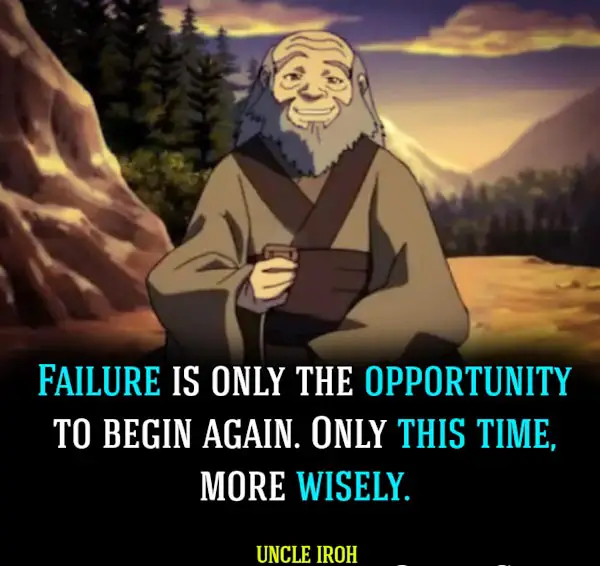 Uncle Iroh Quotes 39 Best Avatar Quotes You Need To Know 5442